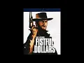 Fistfull of Dollars Soundtrack