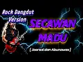 Lagu Secawan Madu Versi Rockdut Paling Gahar 2025 🔥 Duet Metal Dangdut Viral TikTok