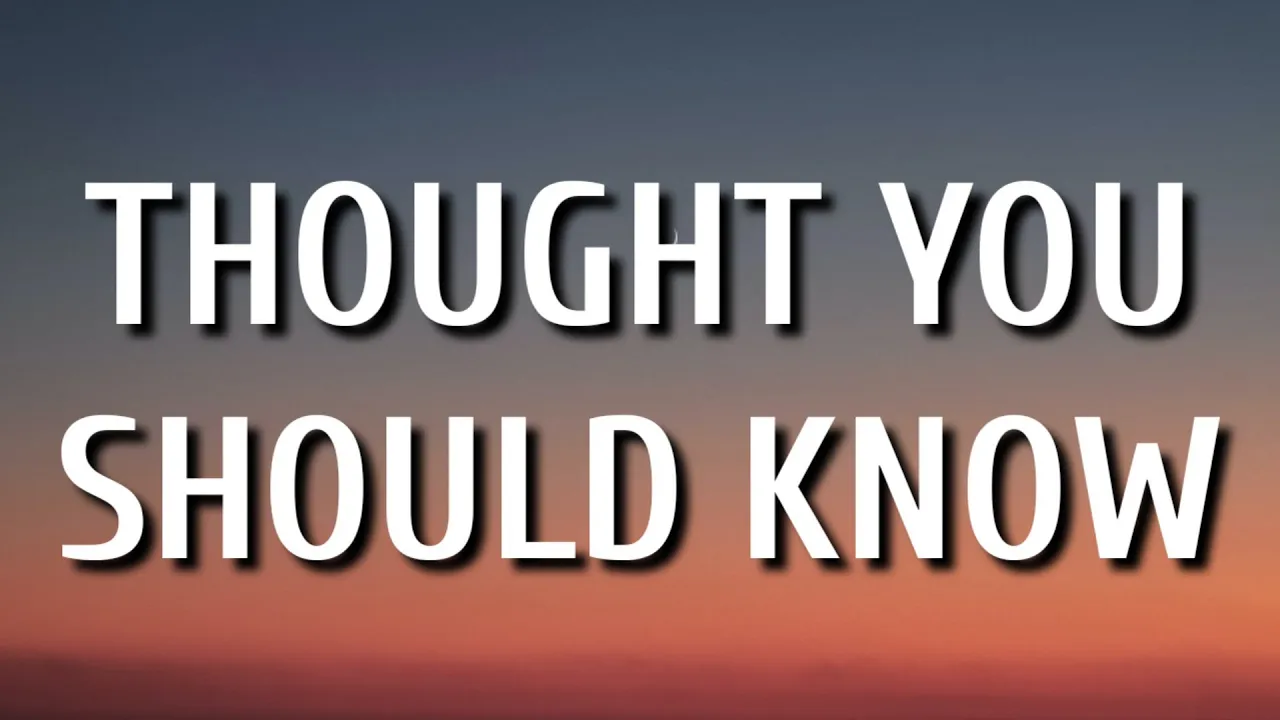 Morgan Wallen - Thought You Should Know (Lyrics) Morgan Wallen - Thought You Should Know (Lyrics)