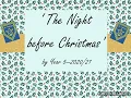 Night Before Christmas Poem by Year 5