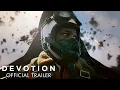 DEVOTION - Trailer