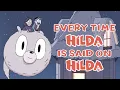 Every time Hilda is said on Hilda Season 1-3 Movie Supercut