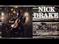 Nick Drake - ‘Cello Song