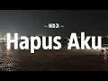 Download Lagu Hapus Aku - Nidji (Lirik)