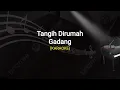 Lagu KARAOKE LAGU MINANG TANGIH DIRUMAH GADANG(BUNGA SIRAIT)
