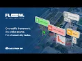 FLOW - one traffic framework for all traffic tasks