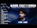 Download Lagu NINA - FEAST \u0026 HINDIA FULL ALBUM TERBARU 2025 (LIRIK) || LAGU POP INDONESIA TERBARU 2025 TERPOPULER