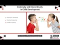 Give an example to demonstrate both continuity and discontinuity in child development