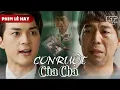 Lagu Phim Lẻ Hay - CON RUỘT CỦA CHA | Người Cha Tìm Kiếm Con Trai Thất Lạc Sau Nhiều Năm Xa Cách