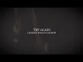 Charles Wesley Godwin - Try Again (Lyric Video)