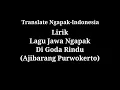 Download Lagu Lagu Jawa/Translate Ngapak-Indonesia/Lagu Ajibarang Purwokerto (Di Goda Rindu)/Belajar Bahasa Ngapak
