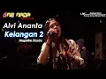 Download Lagu KELANGAN 2 - Alvi Ananta | ONE NADA Live Kemloso