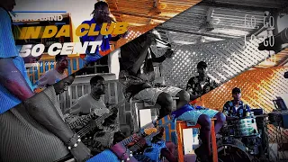In Da Club   Cover by Hedson  - Karo Band