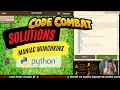 CodeCombat Python Maniac Munchkins