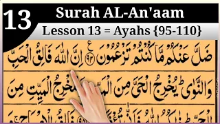 Download Surah AL-Anaam Lesson 13 (Ayahs 95-110) In Beautiful Voice Arabic text HD|| Tajweed UL Quran Academy MP3