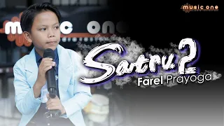 Download SATRU 2 - Farel Prayoga | MUSIC ONE MP3