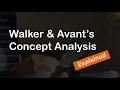 Demystifying Walker and Avant s Concept Analysis