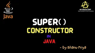 Super Constructor in Java lec 39 Java Tutorials BhanuPriya