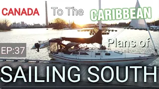 My Plans of Sailing South to Warmer waters Sailing EV Episode 37