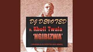 ngibizwa dj devoted original mix 
