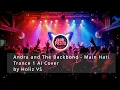 Lagu Andra and The Backbond - Main Hati (Trance 1 AI Cover) by Holiz VS
