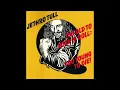 Lagu Jethro Tull - Too Old to Rock n' Roll: Too Young to Die (1976) FULL ALBUM Vinyl Rip