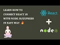 How to connect react js with node js React js as frontend and node js as backend