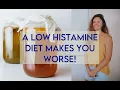 Why you shouldn t do a low histamine diet