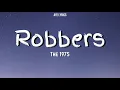 The 1975 - Robbers (Lyrics)
