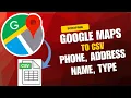 Scrape Google Maps Data for Free Export Business Data to CSV Scraping