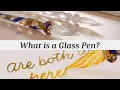How to Use a Glass Pen