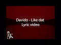 Davido - Like Dat (Lyric video)