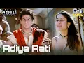 Download Lagu Adiye Aati Video Song | Samrat Asoka | Shah Rukh Khan, Kareena Kapoor | Shaan, Kavita Krishnamurthy
