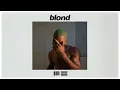 Frank Ocean - Godspeed (Instrumental)
