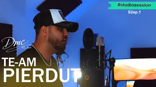 DMC - Te-am pierdut (#studiosession S2 ep.1)