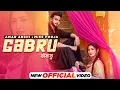 Download Lagu Gabru (Official Video) | Amar Arshi | Miss Pooja | Garick Badyal | Latest Punjabi Songs 2021