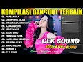 Lagu KOMPILASI DANGDUT TERBAIK - PRASANGKA - DISIMPANG JALAN - TAMU MALAM MINGGU - ADELLA FULL ALBUM