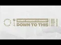 CHANEY & Danny Howard - Down To This (Extended Mix)
