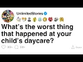 Download Lagu [FULL STORY] What’s the worst thing that happened at your child’s daycare?