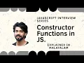 constructor function explained in malayalam javascript interview topics js functions part 1