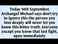 Download Lagu 🧾Today 14th September, Archangel Michael says don't try to ignore this the person you love deeply..