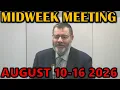 JW Midweek Meeting for this Week august 10-16 2026