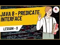 Predicate Functional Interface Predicate Function In Java Test Method Java 8