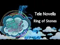 Tele Novella - Ring of Stones - karaoke - instrumental