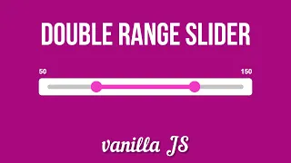 Custom Double Range Slider vanilla JS JS Range Slider