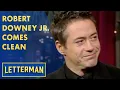 Download Lagu Robert Downey Jr. Comes Clean About His Addictions | Letterman