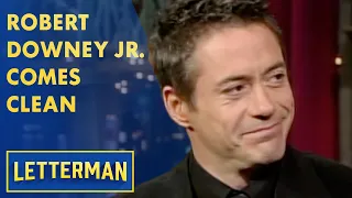 Robert Downey Jr Comes Clean About His Addictions Letterman