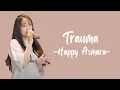 Download Lagu Trauma Happy Asmara 1 Jam- Top Trending 2023