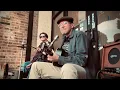 Love Her with a Feeling / Tampa Red - Busking
