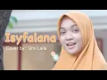 Download Lagu Isyfalana - Umi Laila | Cover